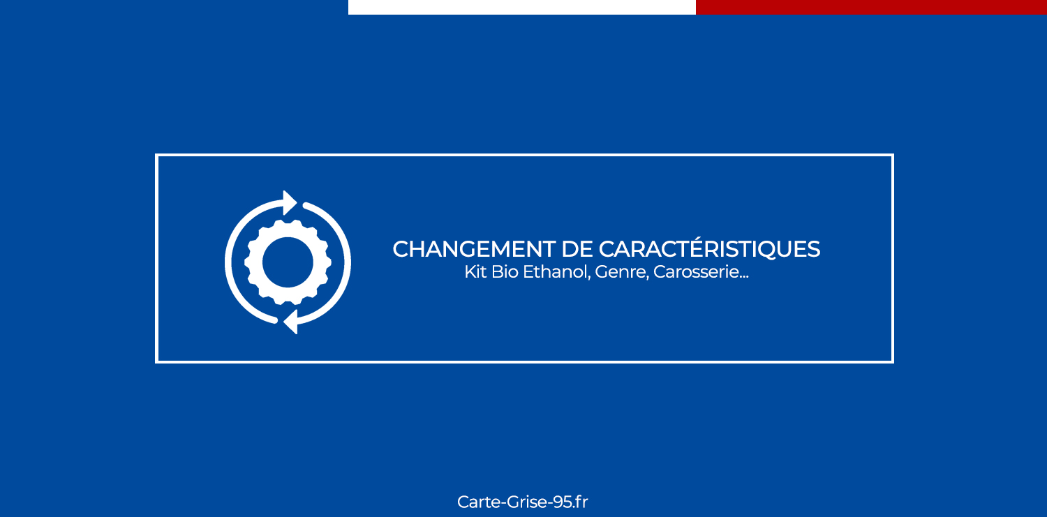 Changement de Caractéristiques